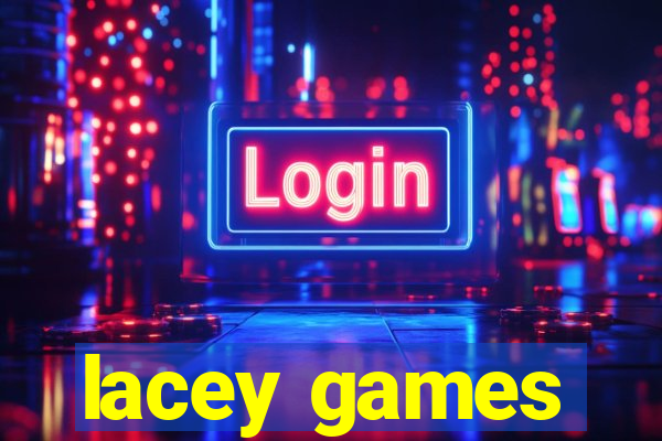 lacey games